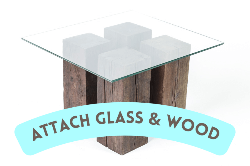 How to Attach Glass to Wood Without Glue (Nails Epoxy Silicon Sealant)